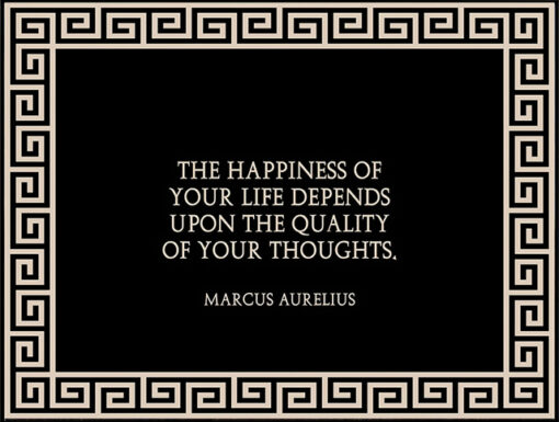 Happiness Aurelius Quote